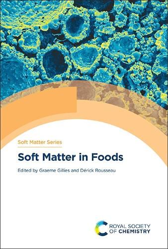 Cover image for Soft Matter in Foods