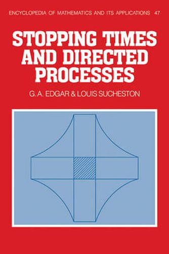 Stopping Times and Directed Processes