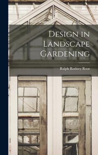 Cover image for Design in Landscape Gardening