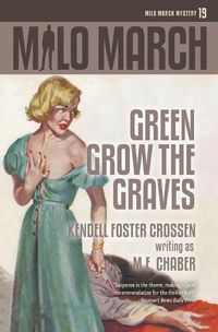 Cover image for Milo March #19: Green Grow the Graves