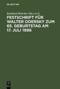 Cover image for Festschrift Fur Walter Odersky Zum 65. Geburtstag Am 17. Juli 1996