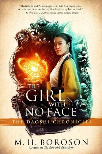 Cover image for The Girl with No Face: The Daoshi Chronicles, Book Two