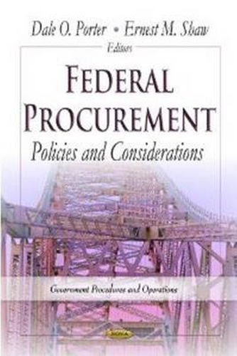 Cover image for Federal Procurement: Policies & Considerations