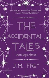 Cover image for The Accidental Tales