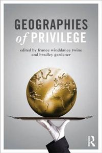 Cover image for Geographies of Privilege