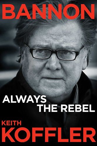 Cover image for Bannon: Always the Rebel