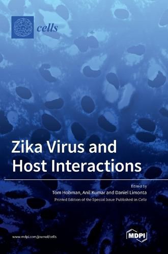 Cover image for Zika Virus and Host Interactions