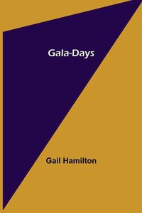 Cover image for Gala-Days