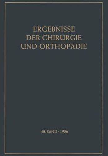 Ergebnisse der Chirurgie und Orthopadie