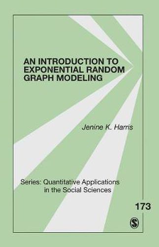 Cover image for An Introduction to Exponential Random Graph Modeling