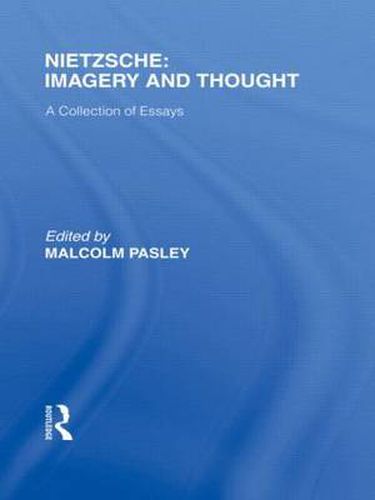 Cover image for Nietzsche: Imagery and Thought: A Collection of Essays