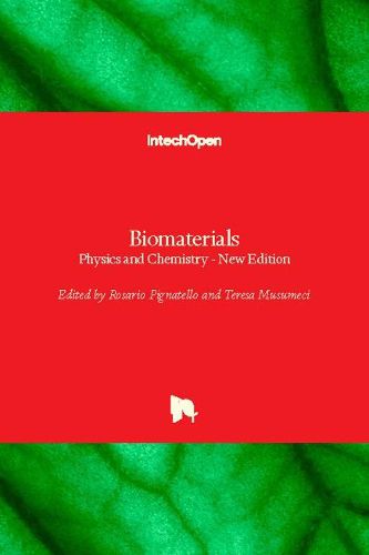 Cover image for Biomaterials: Physics and Chemistry - New Edition