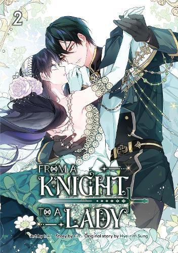 Cover image for From a Knight to a Lady Volume 2
