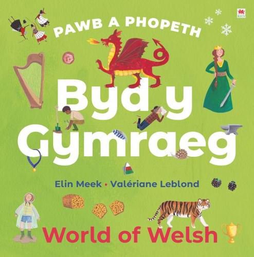 Cover image for Pawb a Phopeth: Byd y Gymraeg / World of Welsh