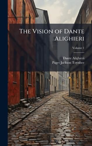 Cover image for The Vision of Dante Alighieri