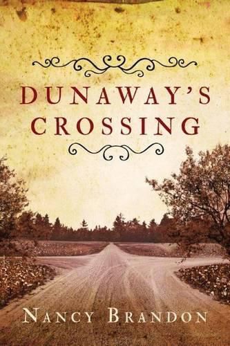 Cover image for Dunaway's Crossing