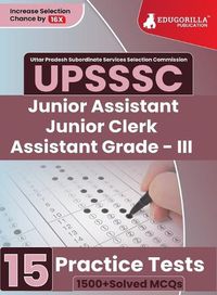 Cover image for UPSSSC Junior Assistant, Junior Clerk and Assistant Grade III Exam 2023 (English Edition) - 15 Practice Tests (1500 Solved Questions) with Free Access to Online Tests