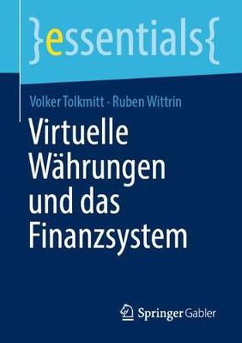 Cover image for Virtuelle Wahrungen und das Finanzsystem