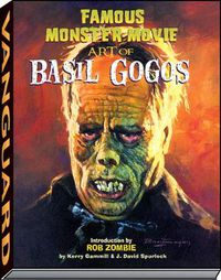 Cover image for Famous Monster Movie Art of Basil Gogos