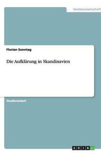 Cover image for Die Aufklarung in Skandinavien
