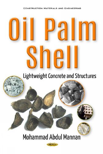 Cover image for Oil Palm Shell: Lightweight Concrete & Structures