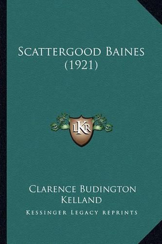 Scattergood Baines (1921) Scattergood Baines (1921)