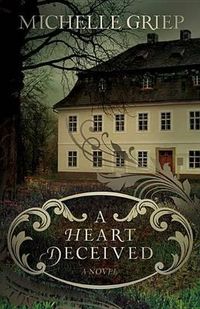 Cover image for A Heart Deceived