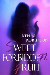 Cover image for Sweet Forbidden Fruit