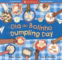 Cover image for Dumpling Day (Bilingual Portuguese & English)