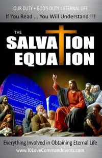 Cover image for The Salvation Equation: Everything Involved In Obtaining Eternal Life