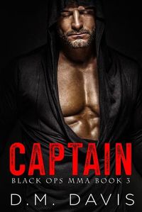 Cover image for Captain: Black Ops MMA Book Three