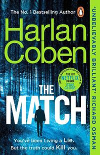 Cover image for The Match: From the #1 bestselling creator of the hit Netflix series Stay Close