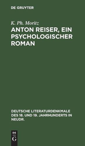 Cover image for Anton Reiser, Ein Psychologischer Roman