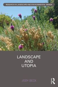 Cover image for Landscape and Utopia