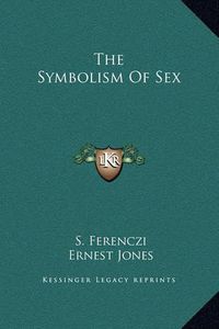 Cover image for The Symbolism of Sex