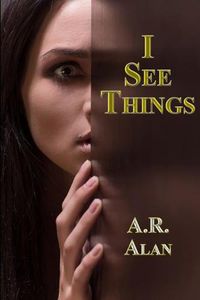 Cover image for I See Things