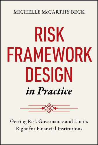 Cover image for Risk Framework Design in Practice