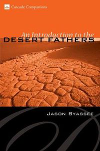 Cover image for An Introduction to the Desert Fathers