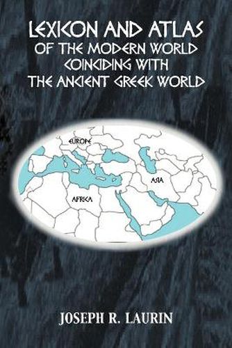 Cover image for Lexicon and Atlas of the Modern World Coinciding with the Ancient Greek World