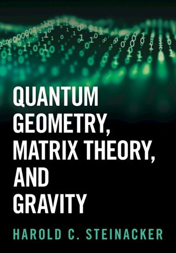 Cover image for Quantum Geometry, Matrix Theory, and Gravity