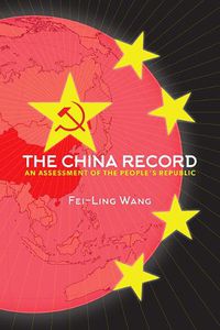 Cover image for The China Record: An Assessment of the People's Republic