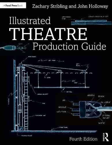 Cover image for Illustrated Theatre Production Guide