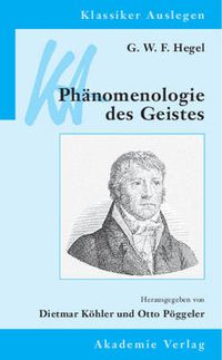 Cover image for G. W. F. Hegel: Phanomenologie Des Geistes