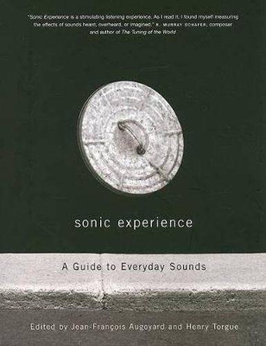 Cover image for Sonic Experience: A Guide to Everyday Sounds