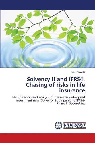 Cover image for Solvency II and IFRS4. Chasing of risks in life insurance