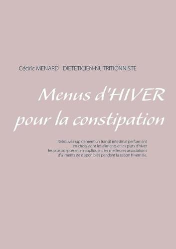 Menus d'hiver pour la constipation