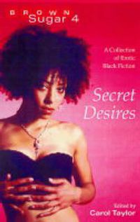 Cover image for Brown Sugar 4: Secret Desires