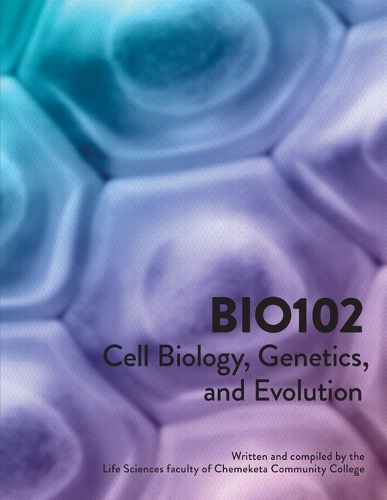 Cover image for Cell Biology, Genetics, and Evolution