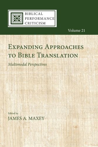 Cover image for Expanding Approaches to Bible Translation