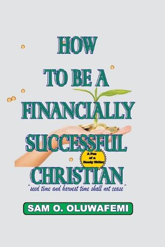 Cover image for How To Be A Financially Successful Christian